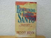 Livro Bem Vindo Espirito Santo - Benny Hinn