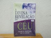 Livro A Divina Revelaçao do Céu - Mary K. Baxter